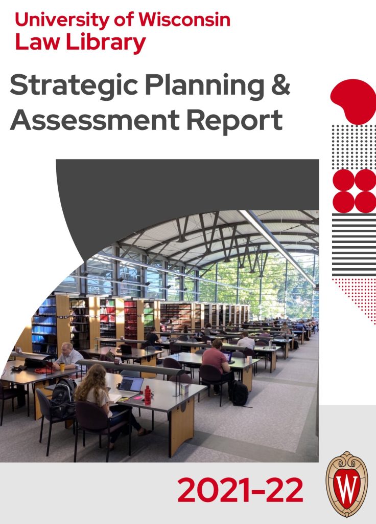 Image of cover of UW Law Library Assessment Report, 2021-22